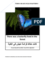 Story of Butterfly or Life Cycle of Butterfly / قصة الفراشة أو دورة حياة الفراشة