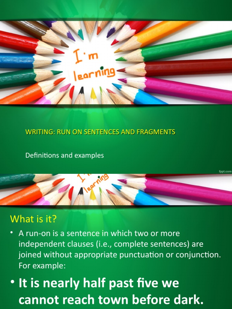 Writing Run On and Fragment | PDF
