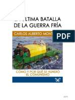 La Ultima Batalla de La Guerra Fria Carlos Alberto Montaner