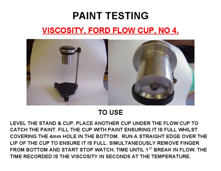 Measuring Paint Viscosity Using the Ford Flow Cup 4 Procedure and