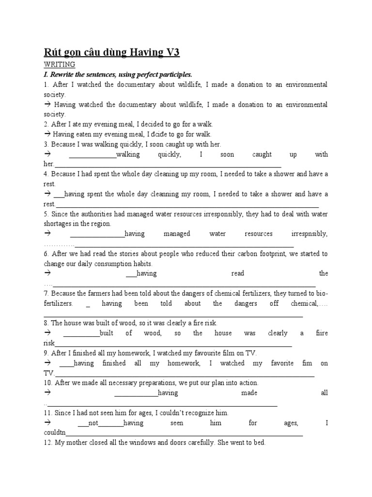 R t g n c u d ng having v3 i rewrite the sentences using perfect