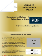 05 Curso de Astronomia Básica - Instrumentos Ópticos - Lunetas, Telescópios e Binóculos