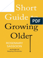 02 A Short Guide To Growing Older