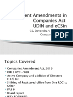 Recent Amendments in Companies Act Udin and Ecsin: Cs. Devendra V Deshpande Company Secretary