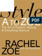 Style A To Zoe - The Art of Fashion, Beauty, & Everything Glamour