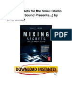 Mixing Secrets For The Small Studio (Sound On Sound Presents... ) by Mike Senior