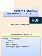 Evaluasi Manajemen Pembiayaan Kesehatan Gigi Dan Mulut