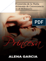Princesa - La Hija Prometida de La Mafia Rusa y El Matrimonio de Conveniencia Con El Millonario Alena Garcia PDF
