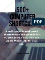 500+ COMPUTER SHORTCUTS_ A well compiled and tested shortcut keys combination for PC (Windows, Linux, Unix and Apple Macintosh) for your use.