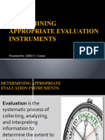 Determining Appropriate Evaluation Instruments