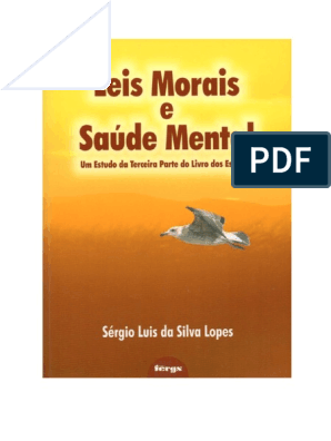 Leis Morais e Saúde Mental - Um Estudo Da Terceira Parte Do Livro Dos  Espíritos PDF, PDF, Espiritismo