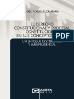 El Derecho Constitucional y Procesal Constitucional - Joel Rozas Alcantara