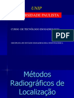 6 - METODOS RADIOGRAFICOS DE LOCALIZACAO-unip
