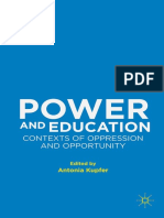 Antonia Kupfer Power and Education - Contexts of Oppression and Opportunity