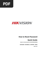 How To Reset Password Quick Guide: Hikvision Technical Support Team