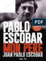 Pablo Escobar, Mon Père - Jean-Pablo Escobar