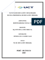 Facultad de Educación y Humanidades Escuela Profesional de Educación Primaria Asignatura Responsabilidad Social VIII