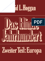 Hoggan, David L. - Das Blinde Jahrhundert - Zweiter Teil - Europa
