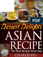 Asian Recipes - Dessert Delights by Charles Ho PDF