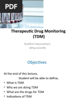 Therapeutic Drug Monitoring (TDM) : Buddhini Nayanathara Bpharm (Uor)