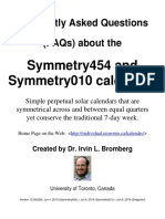 Frequently Asked Questions (Faqs) About The: Symmetry454 and Symmetry010 Calendars