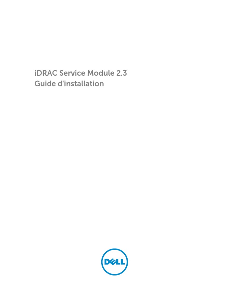 Dell Idrac Service Module v2.3 - Install Guide5 - FR FR | PDF ...