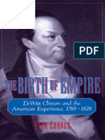 The Birth of Empire DeWitt Clinton and The American Experience, 1769-1828 by Evan Cornog PDF