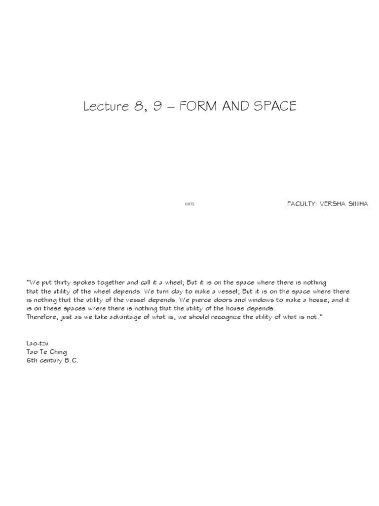 Lecture 8, 9 - FORM AND SPACE: Faculty: Versha Sinha | PDF | Space ...