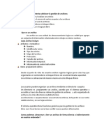 Requisitos Que Intenta Satisfacer La Gestión de Archivos