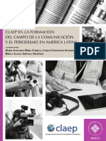 CLAEP en La Formación Del Campo de La Comunicación y El Periodismo en América Latina.