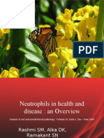 Neutrophils: in Health and Disease