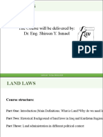 Land Laws: The Course Will Be Delivered By: Dr. Eng. Shireen Y. Ismael