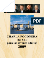 2009 Charlas Fogoneras Del Sei para Jc3b3venes Adultos