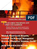 Tarasree Technocast Private Limited: Nickel Aluminum Bronze, Leaded Tin Bronze, Mangnese Bronze, Phosphor Bronze, Cu-Ni