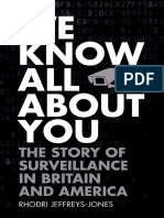 We know all about you. The story of surveillance in Britain and America 