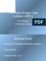 The Myers-Briggs Type Indicator (MBTI) : Ren Stinson University of Iowa