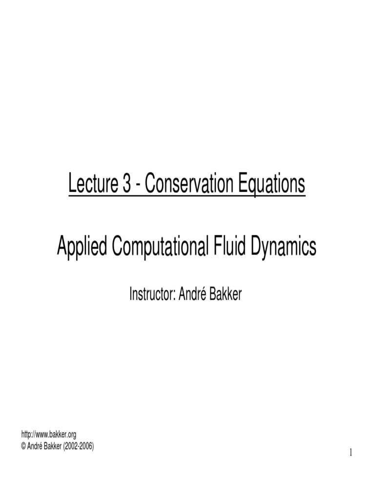 Lecture 3 - Conservation Equations Applied Computational Fluid Dynamics ...