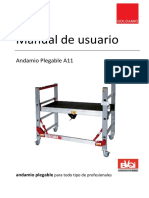 Manual de Usuario Manual de Usuario Manual de Usuario: Andamio Plegable A11 Andamio Plegable A11