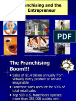 Franchising and The Entrepreneur: © 2009 Pearson Education, Inc. Publishing As Prentice Hall 1 Chapter 4 Franchising