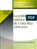 Cascante, H (2015) La Política Exterior de Costa Rica (1850-2010)