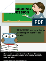 The TEACHING PROFESSION