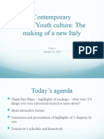 Contemporary Youth/youth Culture: The Making of A New Italy: Class 4 January 12, 2011