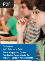 K-12 Educator Brief: The College and Career Readiness Benchmarks For The SAT Suite of Assessments