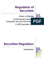 Regulation of Securities: Goher e Shabtab Contemporary Issues in Corporate Law and Governance LL.M (Corporate Law)