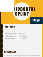 PERIODONTAL SPLINT UNTUK STABILISASI GIGI GOYANG