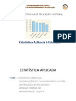 Aula02 e 03 EstatAplicadaHist2019 (DistribuiçãoDeFreq)