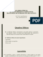 Aula 18 - Quadros Fóbicos Quadros Obsessivos - Compulsivos TETP