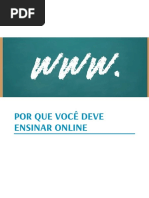Por que você deve ensinar online - Adriano Gianini