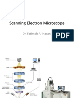 Scanning Electron Microscope: Dr. Fatimah Al-Hasani