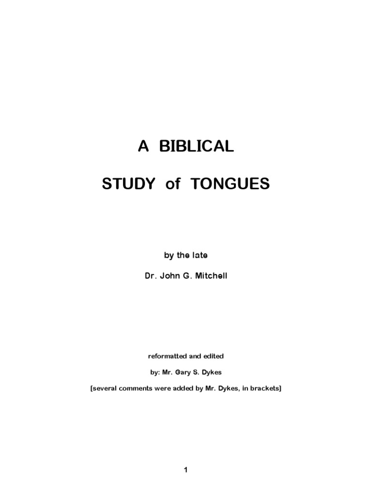 A Biblical Study of Tongues by The Late Dr. John G. Mitchell PDF